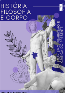 História, Filosofia e Corpo